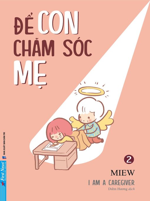 Title details for Để Con Chăm Sóc Mẹ by Miew - Available